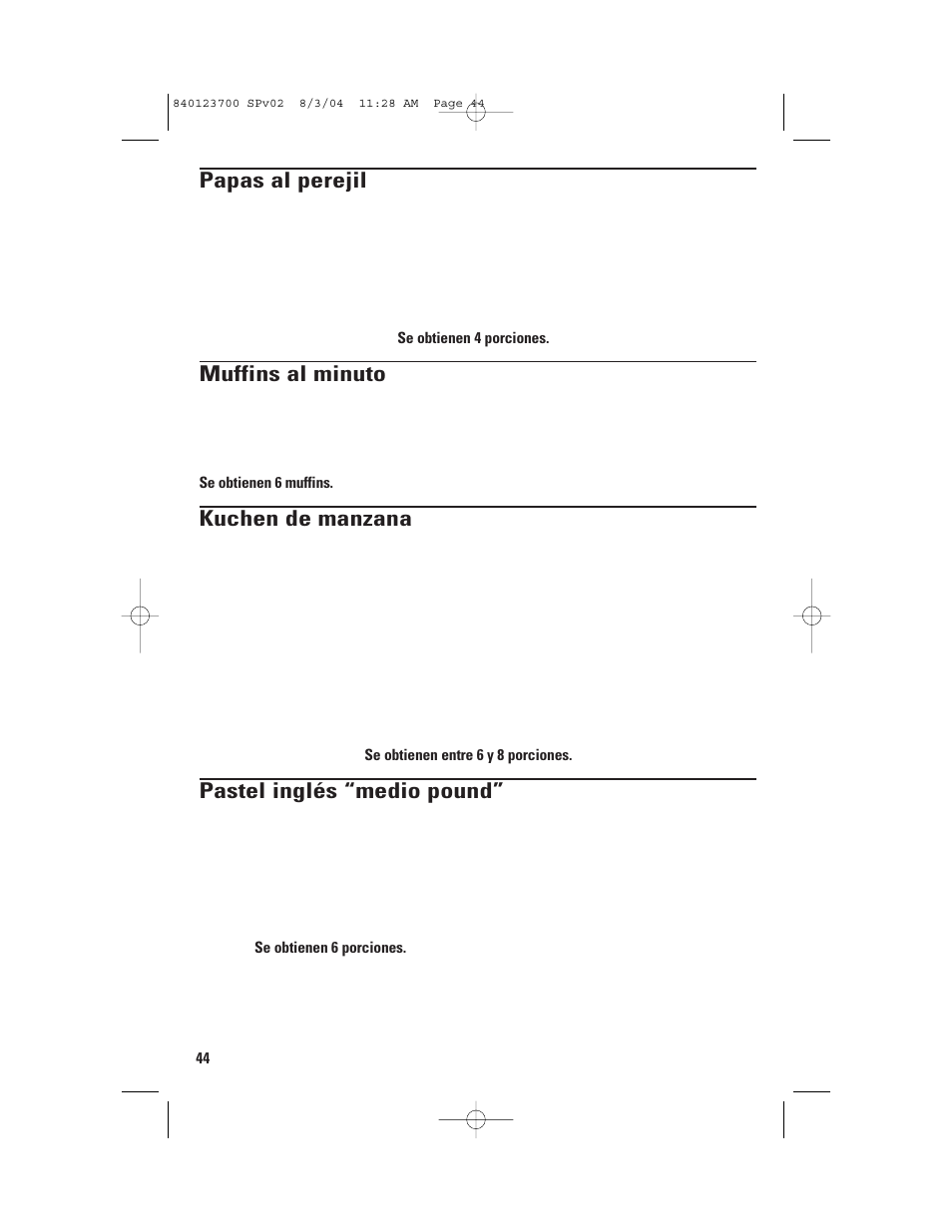 Papas al perejil, Muffins al minuto, Kuchen de manzana | Pastel inglés “medio pound | GE 168989 User Manual | Page 44 / 48