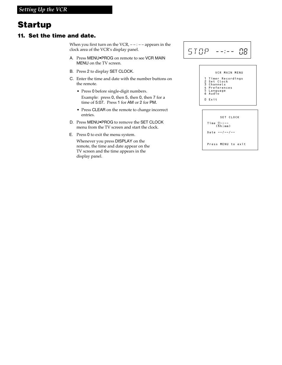 Startup, 11 setting up the vcr, Set the time and date | GE VGN550 User Manual | Page 13 / 44
