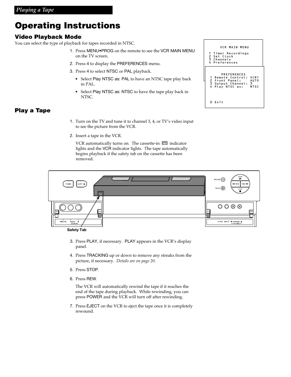 Playing a tape, Operating instructions, 18 playing a tape | Video playback mode, Play a tape | GE VGN550 User Manual | Page 20 / 44