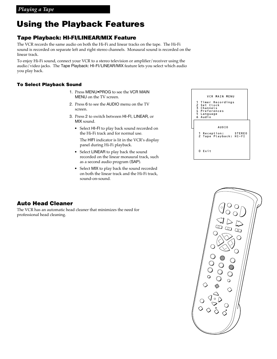Using the playback features, 19 playing a tape, Tape playback: hi-fi/linear/mix feature | Auto head cleaner | GE VGN550 User Manual | Page 21 / 44