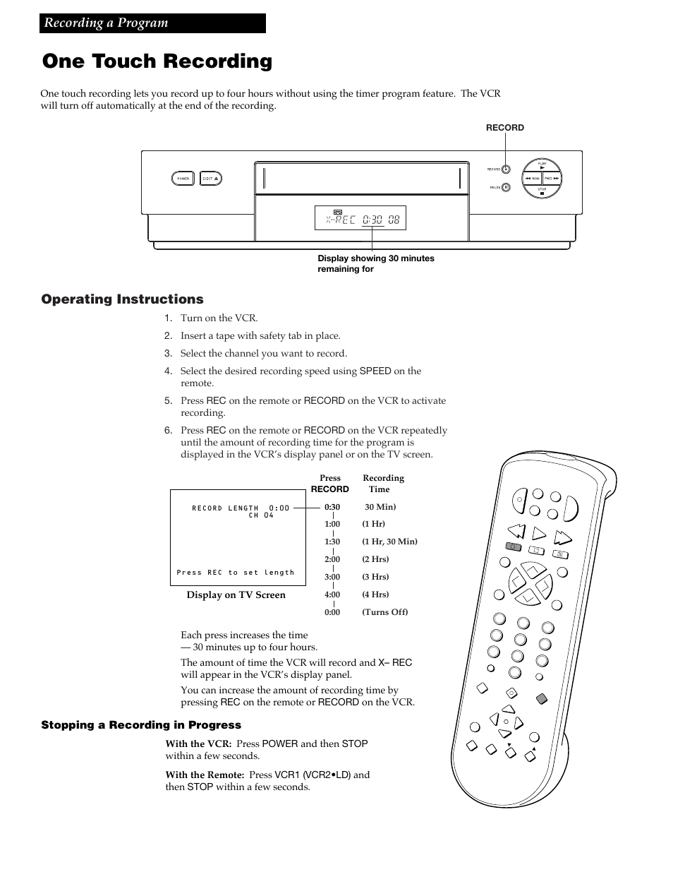 One touch recording, 29 recording a program, Operating instructions | Stopping a recording in progress, Display on tv screen | GE VGN550 User Manual | Page 31 / 44