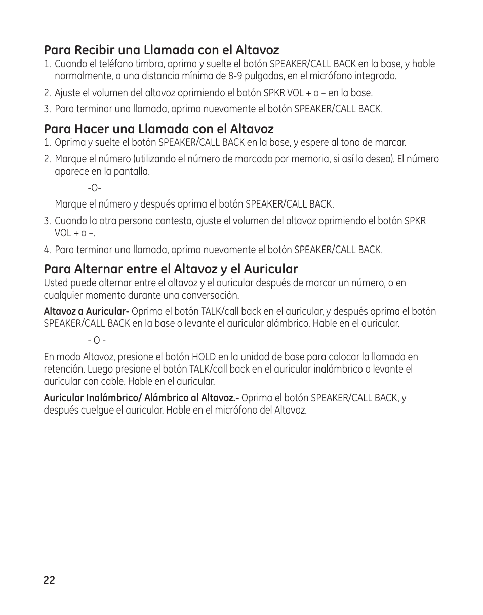 Para recibir una llamada con el altavoz, Para hacer una llamada con el altavoz, Para alternar entre el altavoz y el auricular | GE 00009246 User Manual | Page 70 / 96
