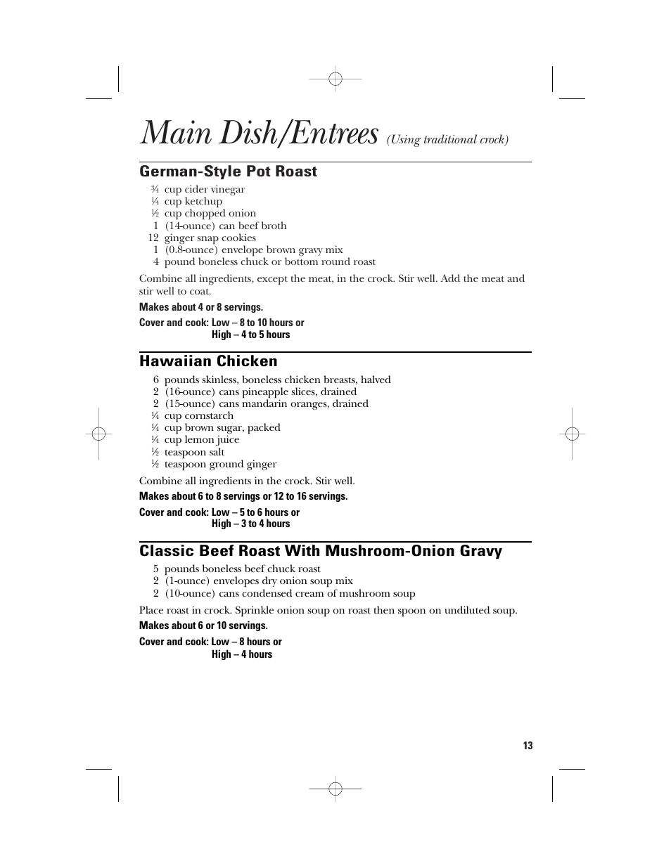 Main dish/entrees, German-style pot roast, Hawaiian chicken | Classic beef roast with mushroom-onion gravy, Using traditional crock) | GE 840085800 User Manual | Page 13 / 48