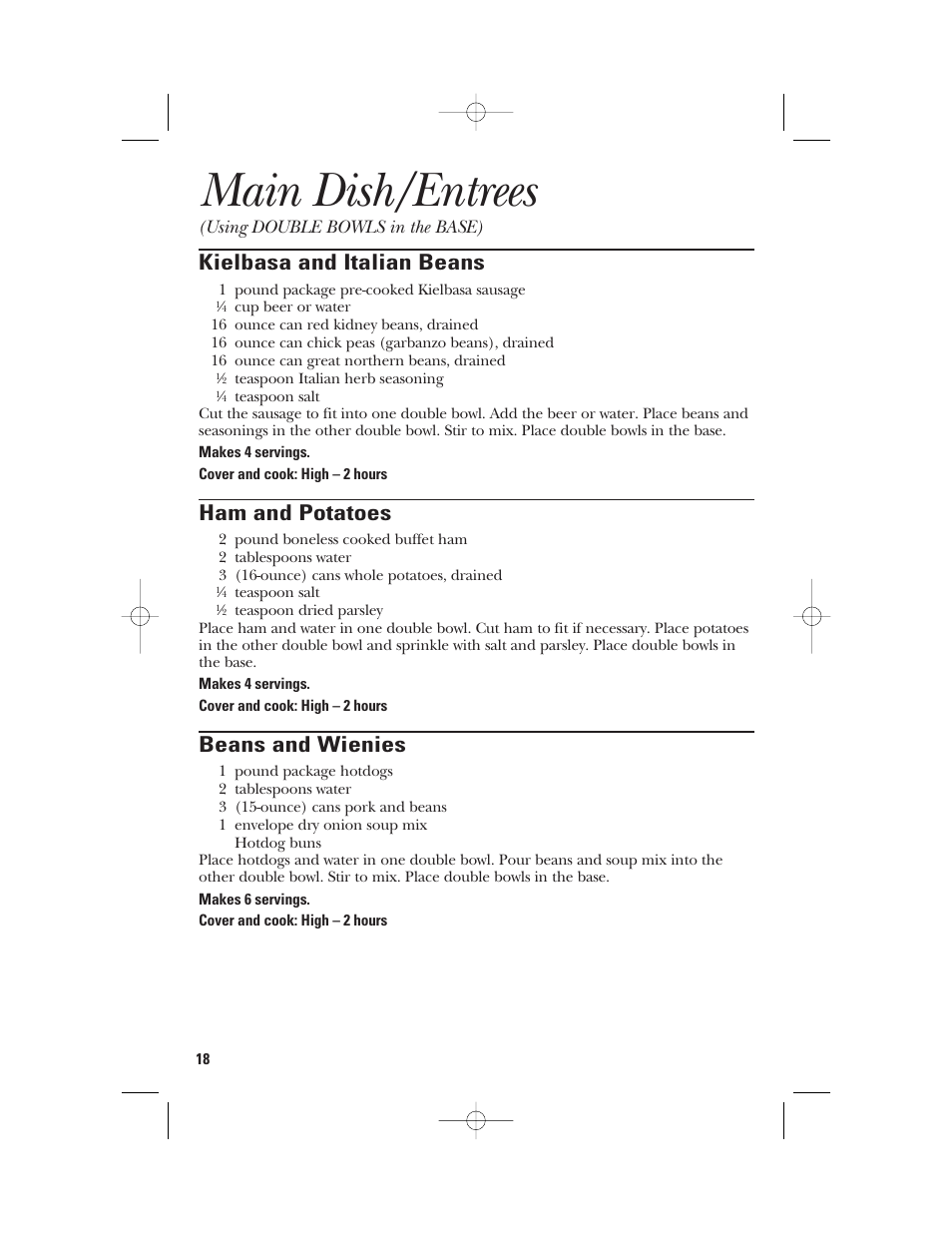 Main dish/entrees, Kielbasa and italian beans, Ham and potatoes | Beans and wienies | GE 840085800 User Manual | Page 18 / 48