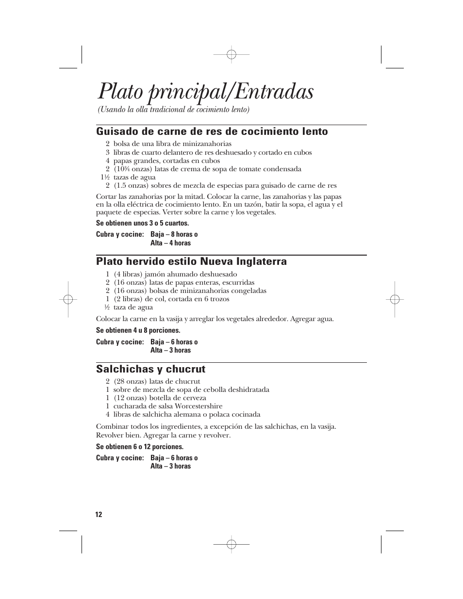 Plato principal/entradas, Guisado de carne de res de cocimiento lento, Plato hervido estilo nueva inglaterra | Salchichas y chucrut | GE 840085800 User Manual | Page 36 / 48