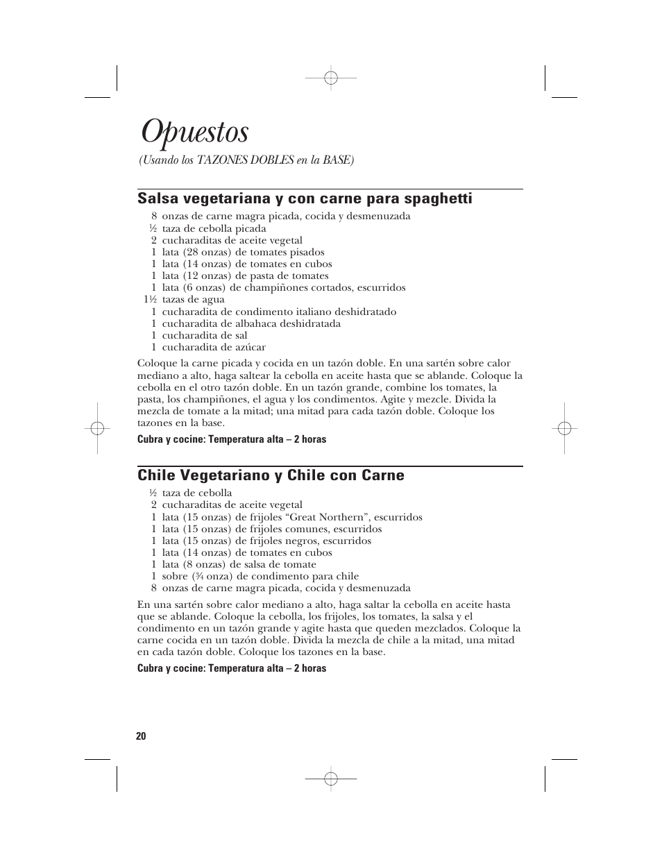 Opuestos, Salsa vegetariana y con carne para spaghetti, Chile vegetariano y chile con carne | GE 840085800 User Manual | Page 44 / 48