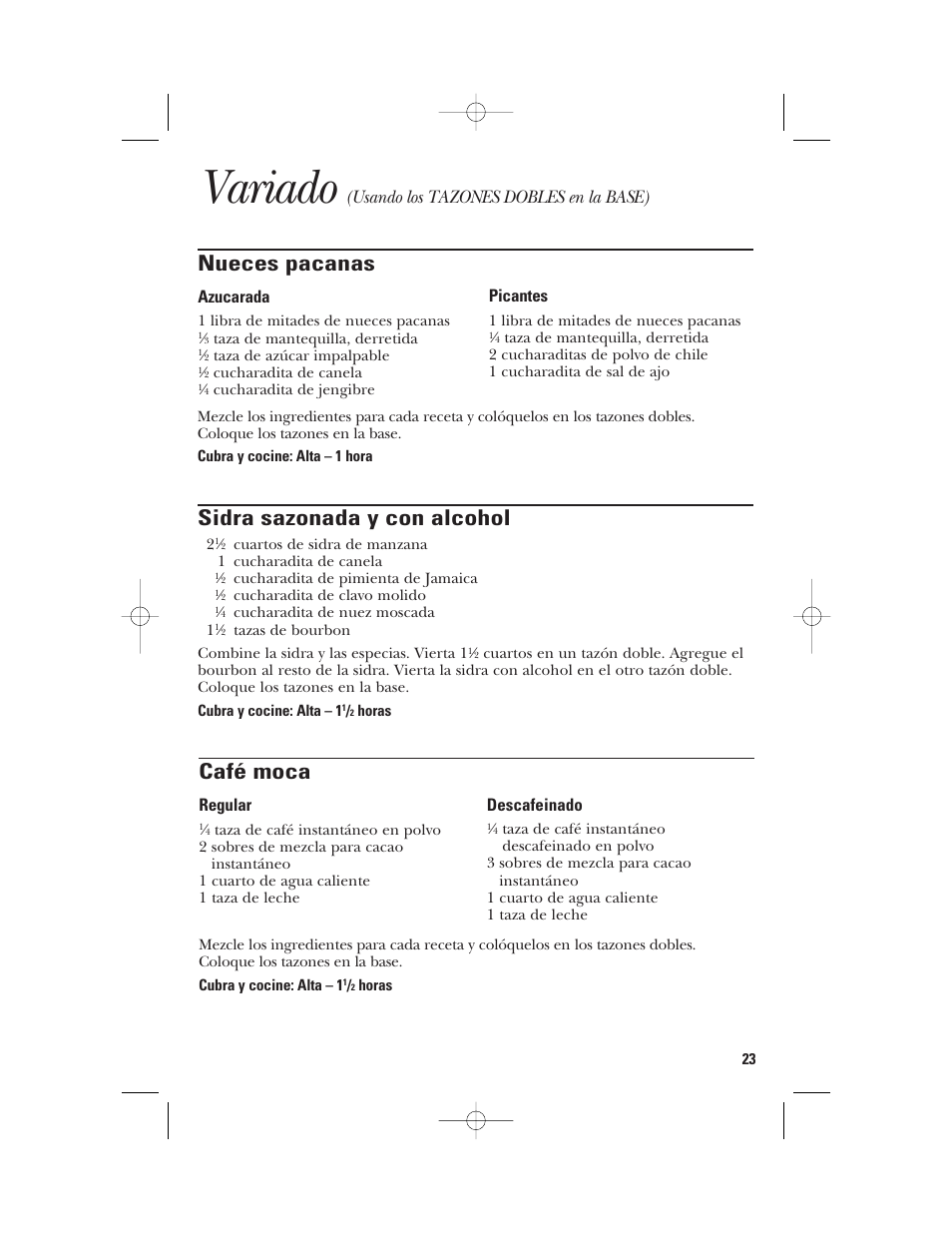 Variado, Sidra sazonada y con alcohol, Nueces pacanas | Café moca, Usando los tazones dobles en la base) | GE 840085800 User Manual | Page 47 / 48