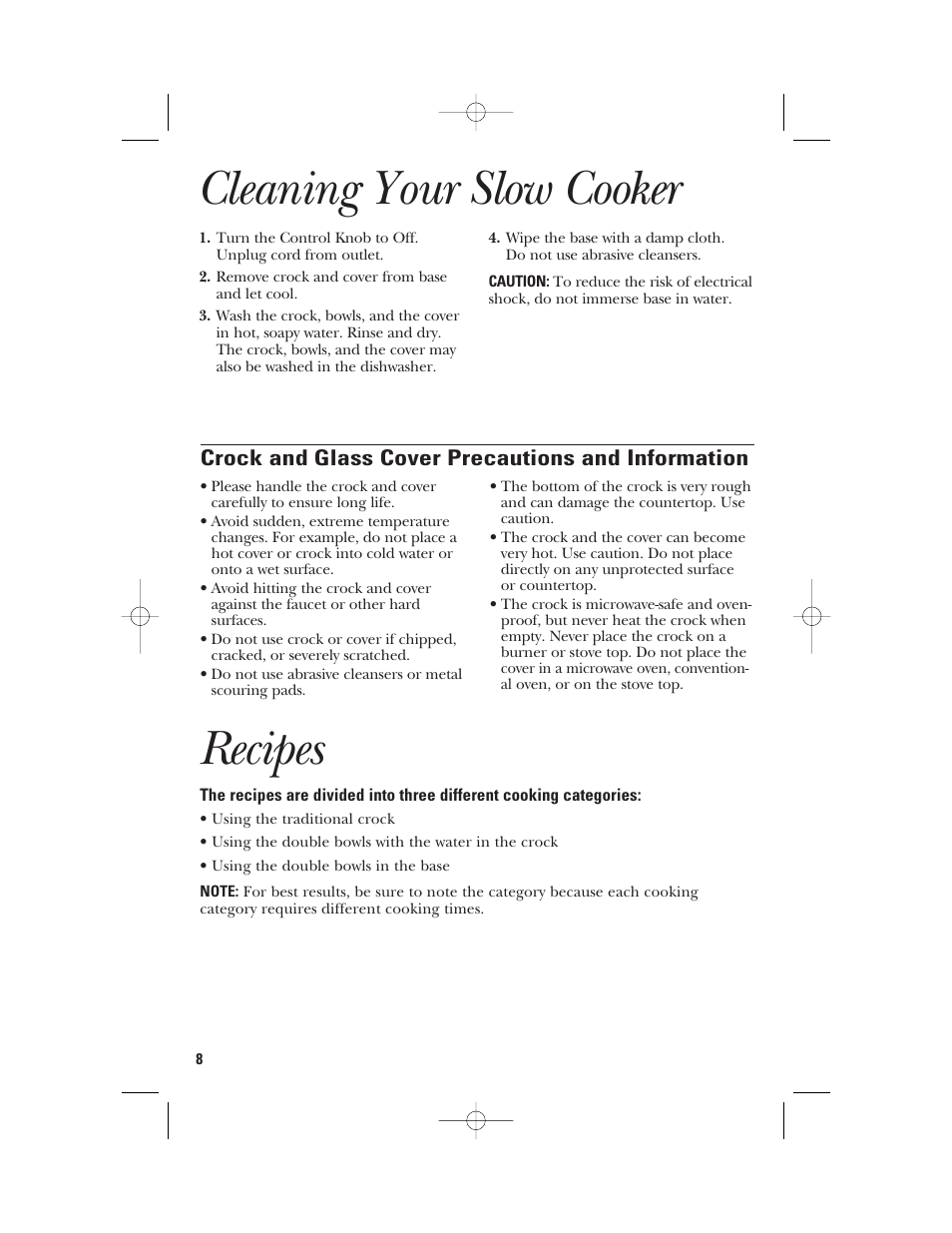 Recipes, Cleaning your slow cooker, Crock and glass cover precautions and information | GE 840085800 User Manual | Page 8 / 48