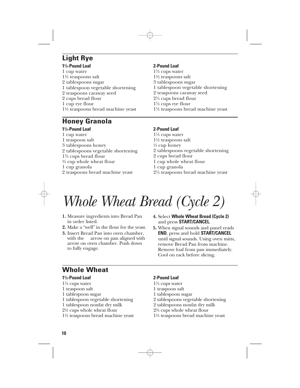 Whole wheat bread (cycle 2), Whole wheat, Light rye | Honey granola | GE 840081500 User Manual | Page 10 / 36