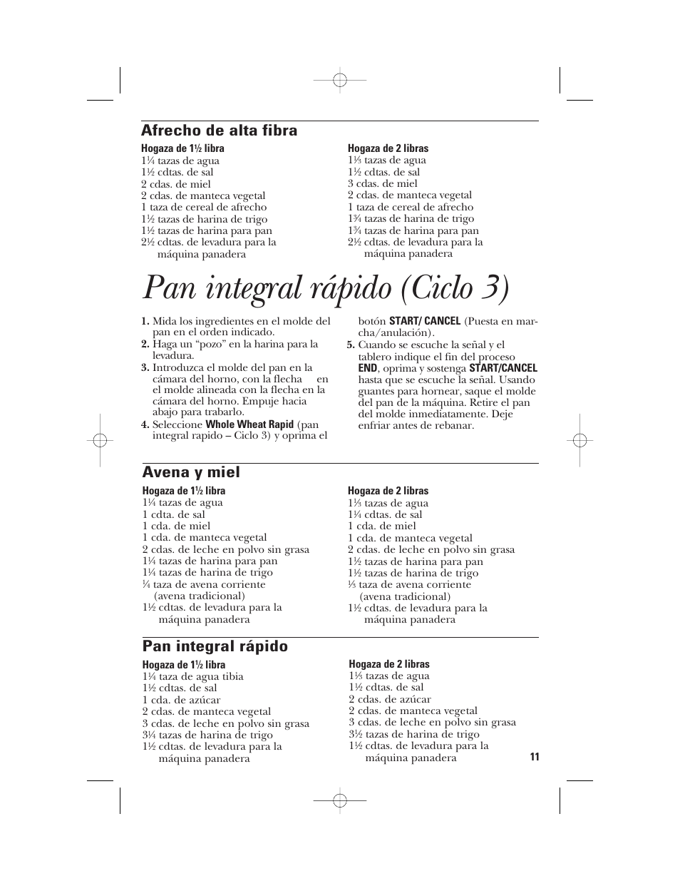 Pan integral rápido (ciclo 3), Afrecho de alta fibra, Avena y miel | Pan integral rápido | GE 840081500 User Manual | Page 29 / 36