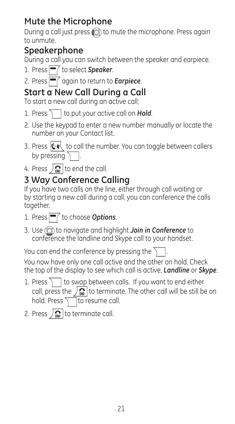 Mute the microphone, Speakerphone, Start a new call during a call | 3 way conference calling | GE 28310 User Manual | Page 21 / 60