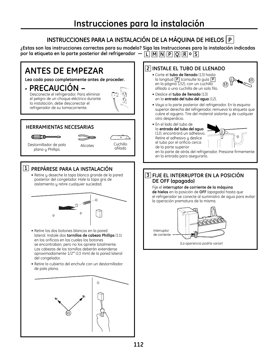 Máquina de hielos p, Máquina de hielos, Instrucciones para la instalación | Antes de empezar, Precaución | GE IM4A User Manual | Page 112 / 136