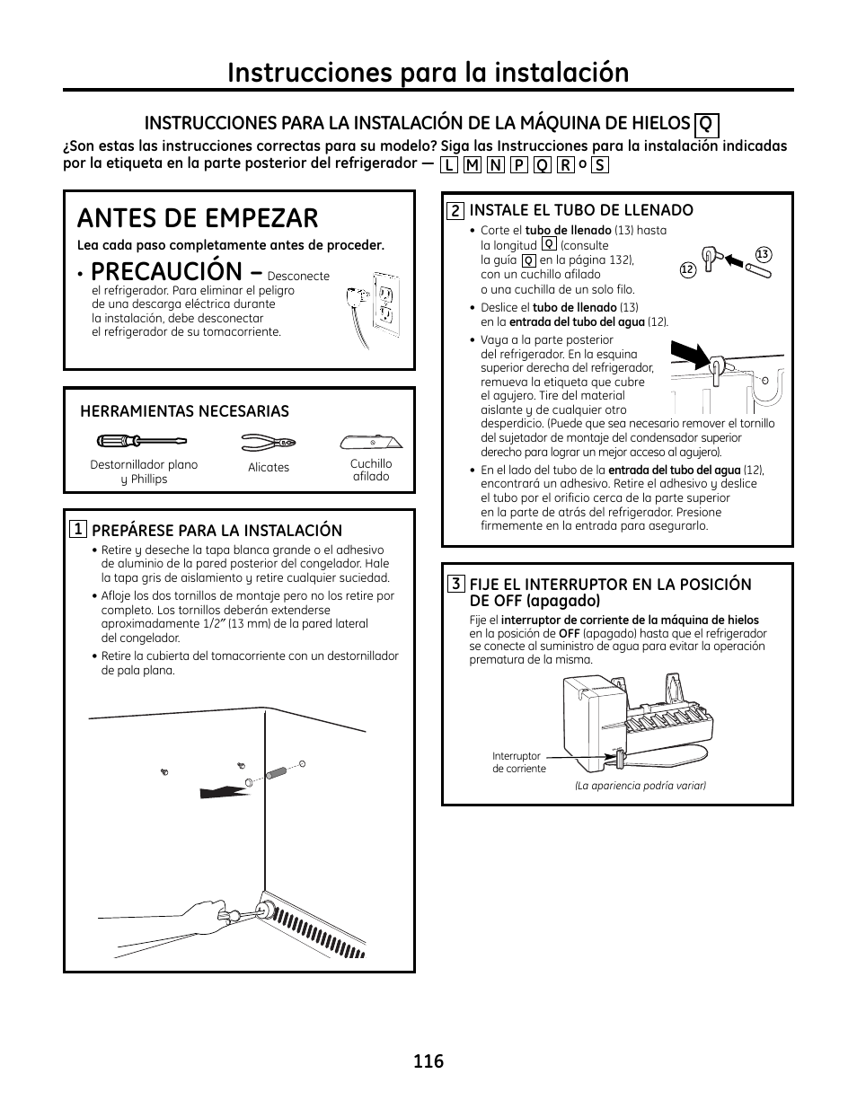 Máquina de hielos q, Máquina de hielos, Instrucciones para la instalación | Antes de empezar, Precaución | GE IM4A User Manual | Page 116 / 136