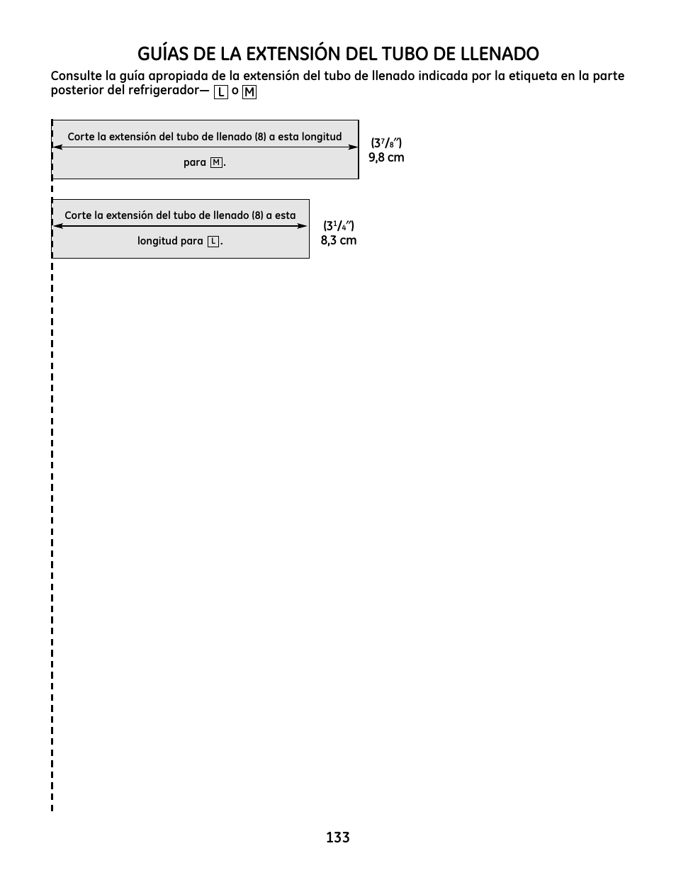 Guías para la extensión del tubo de llenado, Guías de la extensión del tubo de llenado | GE IM4A User Manual | Page 133 / 136