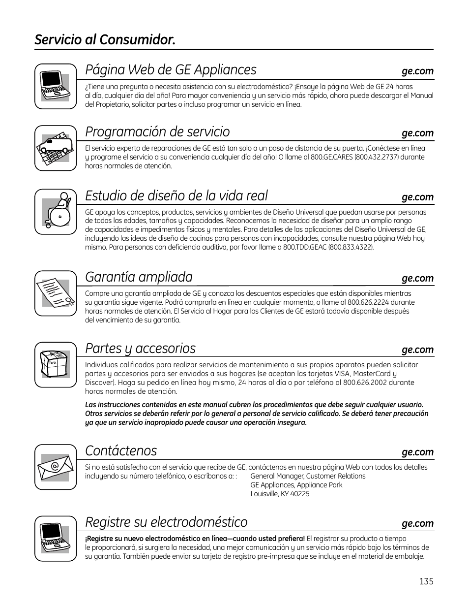 Ayuda al consumidor, Registre su electrodoméstico, Página web de ge appliances | Programación de servicio, Estudio de diseño de la vida real, Garantía ampliada, Partes y accesorios, Contáctenos, Servicio al consumidor | GE IM4A User Manual | Page 135 / 136