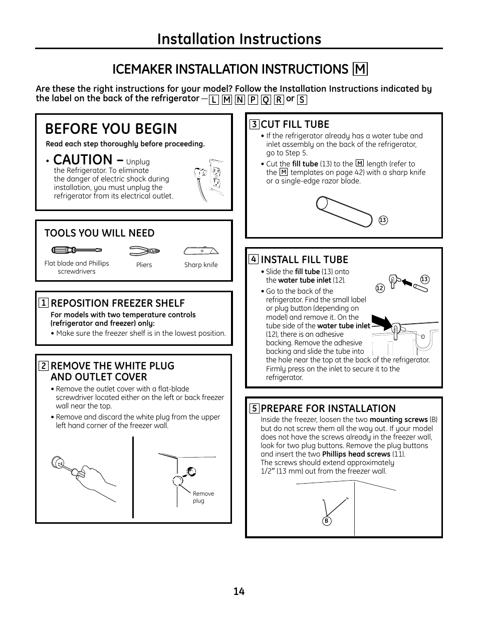 Icemaker m, Icemaker, Installation instructions | Before you begin, Caution, Icemaker installation instructions m, 14 cut fill tube, Tools you will need, Remove the white plug and outlet cover, Reposition freezer shelf | GE IM4A User Manual | Page 14 / 136