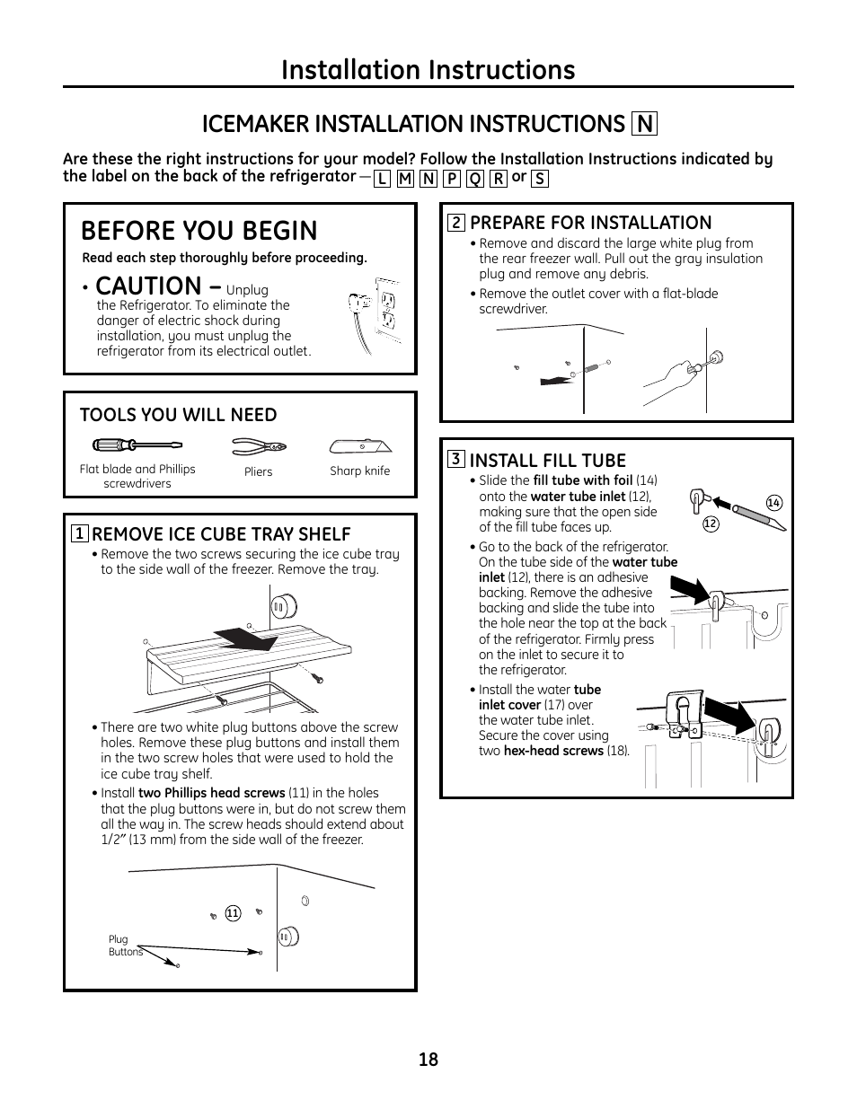 Icemaker n, Icemaker, Installation instructions | Before you begin, Caution, Icemaker installation instructions n, Remove ice cube tray shelf, Tools you will need, Prepare for installation, Install fill tube | GE IM4A User Manual | Page 18 / 136