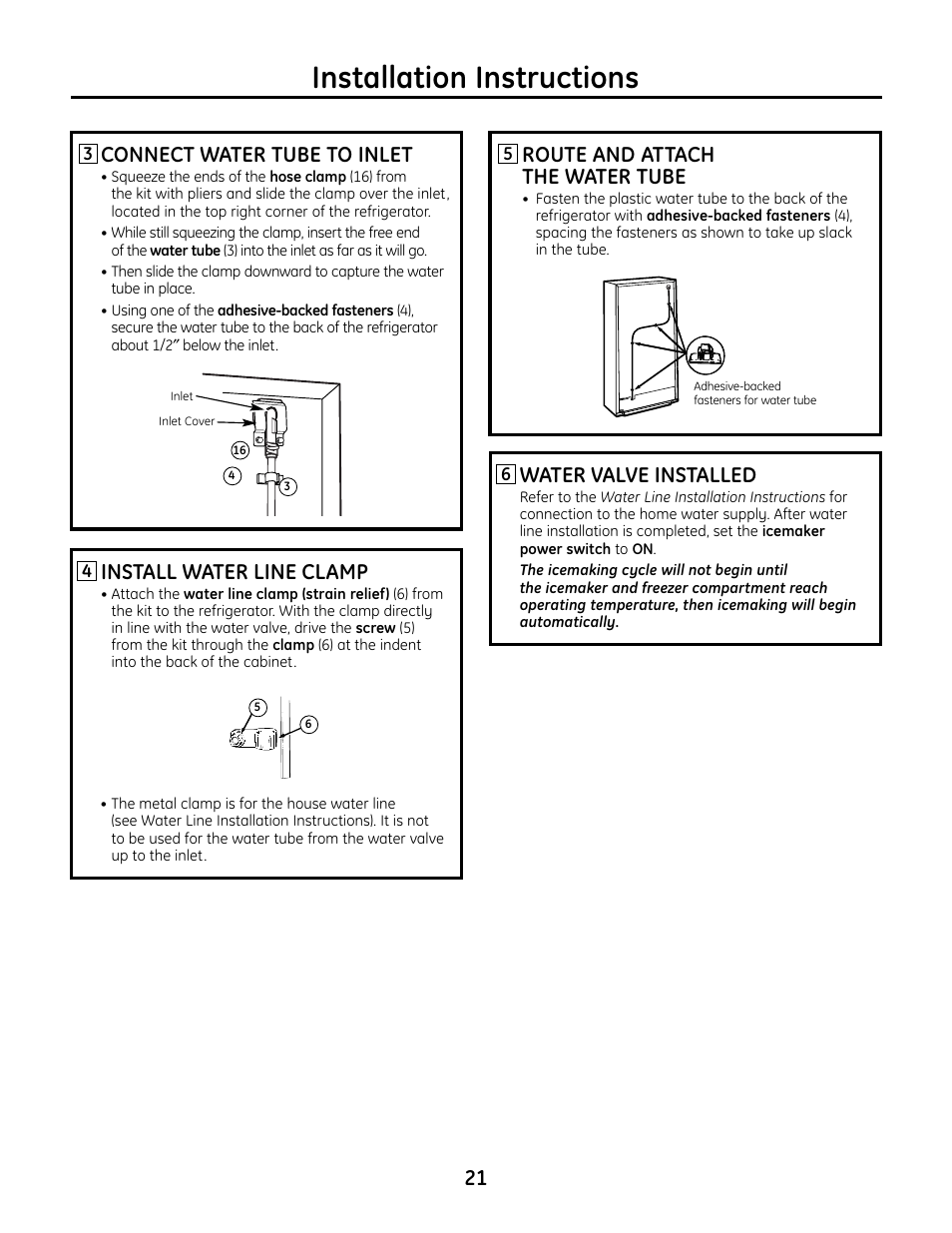 Installation instructions, Water valve installed, 21 route and attach the water tube | Install water line clamp, Connect water tube to inlet | GE IM4A User Manual | Page 21 / 136