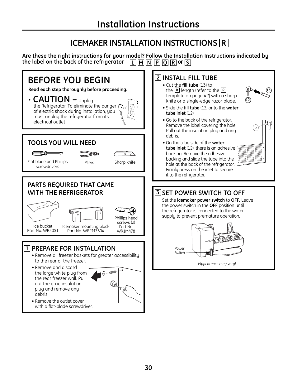 Icemaker r, Icemaker, Installation instructions | Before you begin, Caution, Icemaker installation instructions r, Tools you will need, Parts required that came with the refrigerator, Install fill tube, Prepare for installation | GE IM4A User Manual | Page 30 / 136