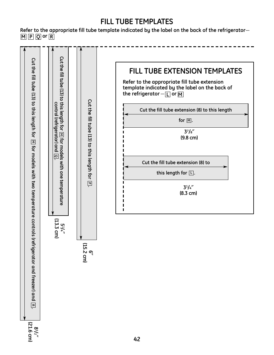 Fill tube templates, Fill tube extension templates, Fill tube templates fill tube extension templates | GE IM4A User Manual | Page 42 / 136