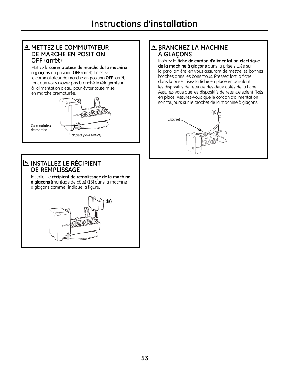 Instructions d’installation, Installez le récipient de remplissage, Branchez la machine à glaçons | GE IM4A User Manual | Page 53 / 136