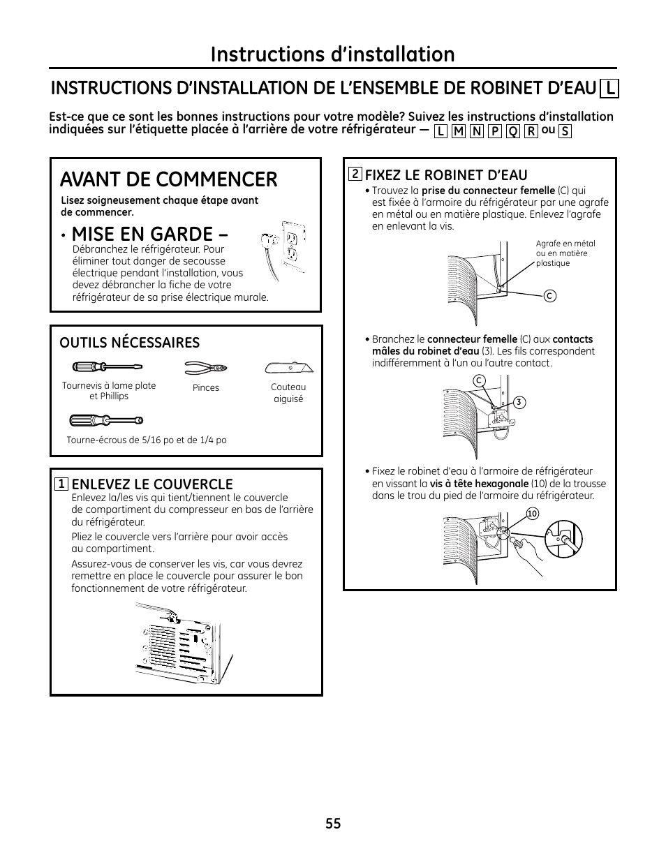 Instructions d’installation, Avant de commencer, Mise en garde | Enlevez le couvercle, Outils nécessaires, Fixez le robinet d’eau | GE IM4A User Manual | Page 55 / 136