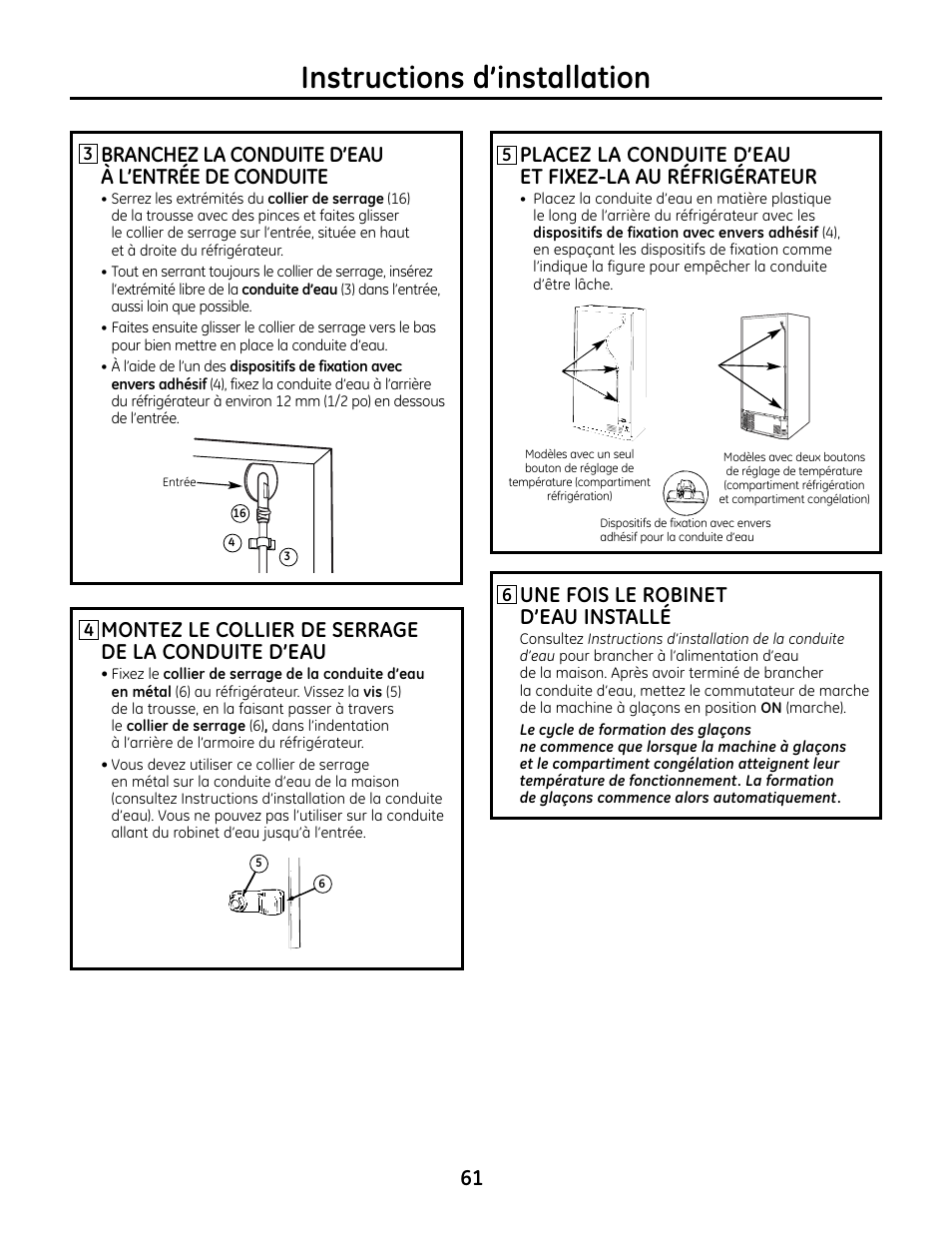 Instructions d’installation, Une fois le robinet d’eau installé, Branchez la conduite d’eau à l’entrée de conduite | GE IM4A User Manual | Page 61 / 136