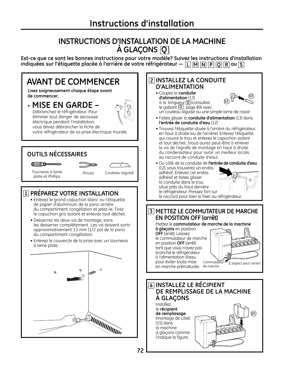 Machine à glaçons q, Machine à glaçons, Avant de commencer | Instructions d’installation, Mise en garde, Installez la conduite d’alimentation, Outils nécessaires, Préparez votre installation | GE IM4A User Manual | Page 72 / 136