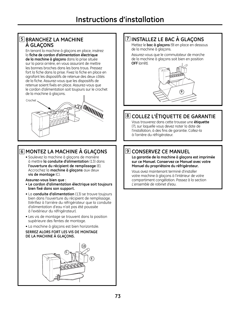 Instructions d’installation, Installez le bac à glaçons, Collez l’étiquette de garantie | Conservez ce manuel, 73 montez la machine à glaçons, Branchez la machine à glaçons | GE IM4A User Manual | Page 73 / 136