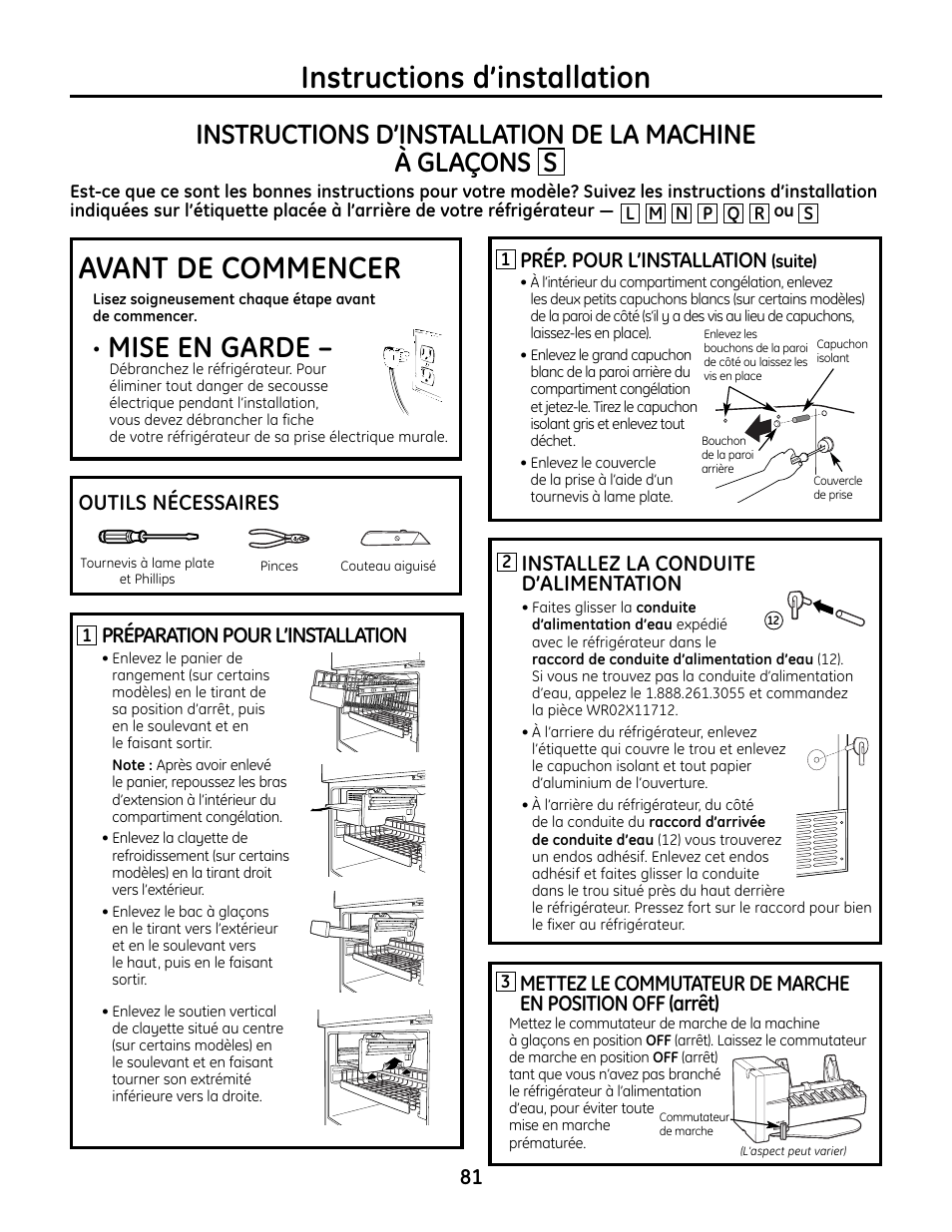 Machine à glaçons s, Machine à glaçons, Instructions d’installation | Avant de commencer, Mise en garde, Installez la conduite d’alimentation, Prép. pour l’installation, Préparation pour l’installation, Outils nécessaires | GE IM4A User Manual | Page 81 / 136