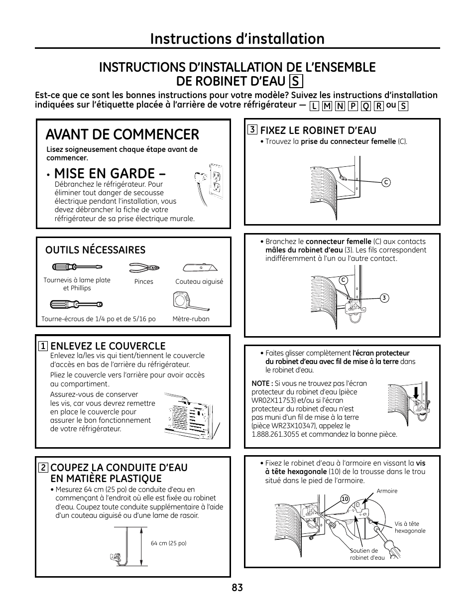 Instructions d’installation, Avant de commencer, Mise en garde | Coupez la conduite d’eau en matière plastique, Fixez le robinet d’eau, Outils nécessaires, Enlevez le couvercle | GE IM4A User Manual | Page 83 / 136