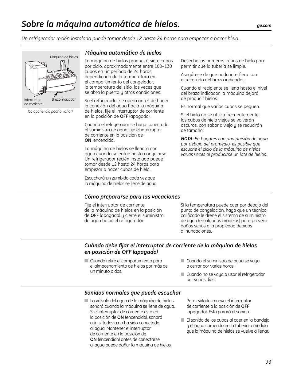 Instrucciones de operación, Cómo prepararse para las vacaciones, Sonidos normales que podría escuchar | Sobre la máquina automática de hielos | GE IM4A User Manual | Page 93 / 136