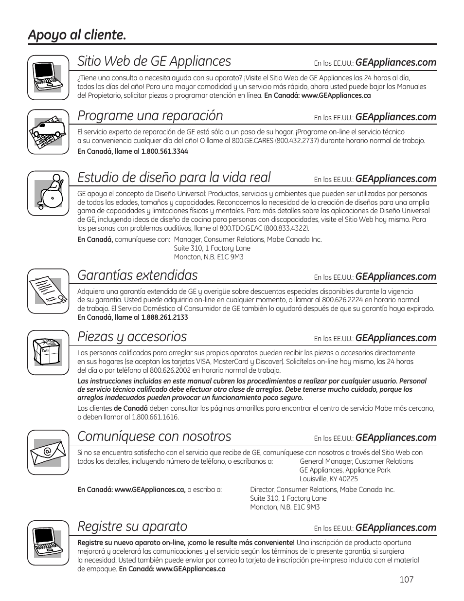 Apoyo al cliente. sitio web de ge appliances, Programe una reparación, Estudio de diseño para la vida real | Garantías extendidas, Piezas y accesorios, Comuníquese con nosotros, Registre su aparato | GE PCVH480EK User Manual | Page 107 / 108