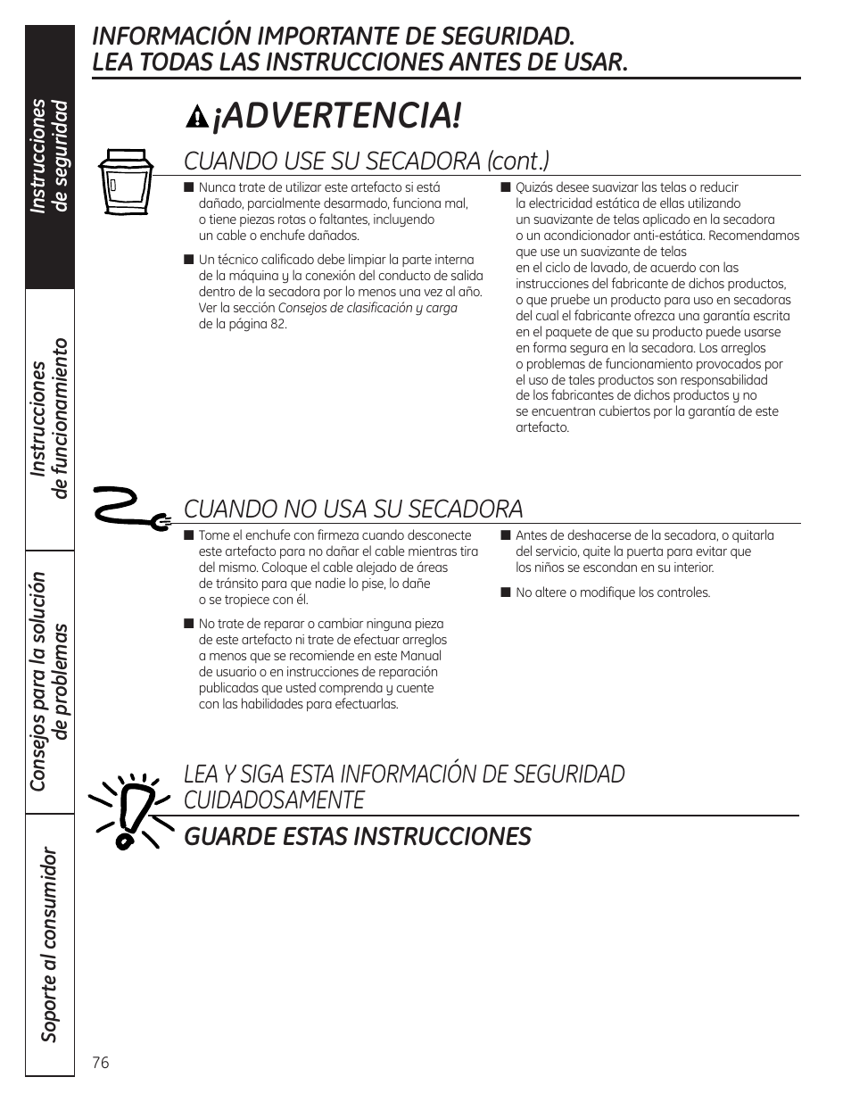 Advertencia, Cuando no usa su secadora, Guarde estas instrucciones | Cuando use su secadora (cont.) | GE PCVH480EK User Manual | Page 76 / 108