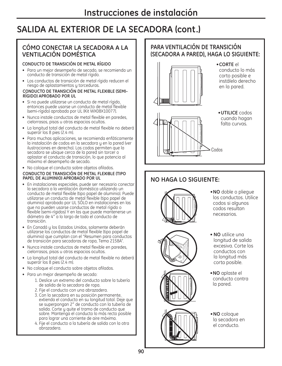 Instrucciones de instalación, Salida al exterior de la secadora (cont.), No haga lo siguiente | GE PCVH480EK User Manual | Page 90 / 108