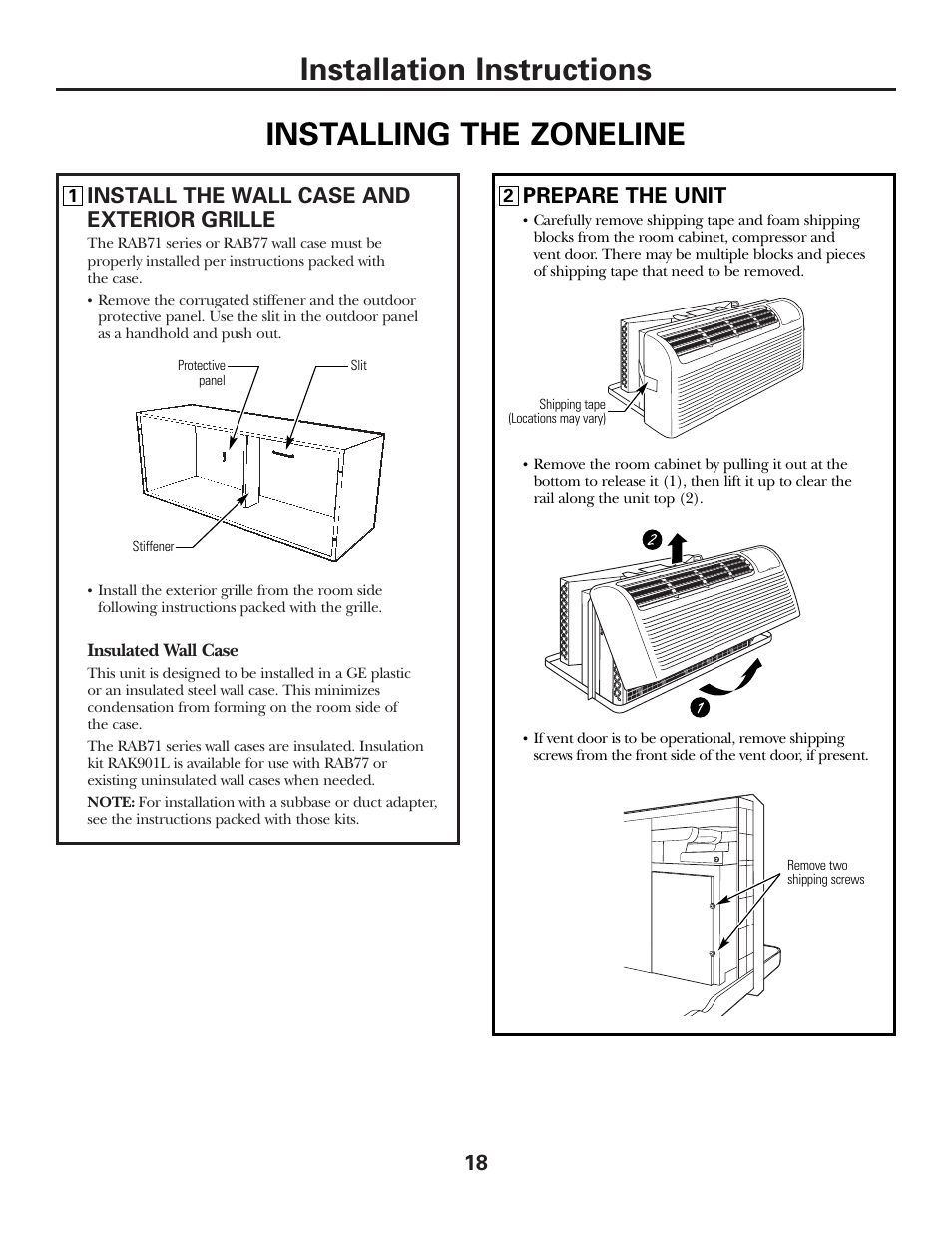 Installing the zoneline, Installing the zoneline , 19, Installation instructions | 18 install the wall case and exterior grille, Prepare the unit | GE 3800 User Manual | Page 18 / 84