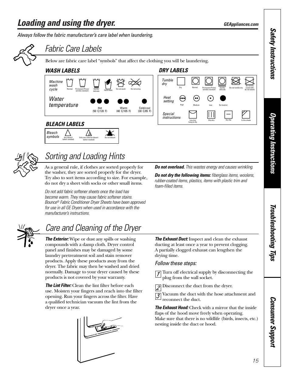 Loading and using the dryer, Sorting and loading hints, Care and cleaning of the dryer fabric care labels | Follow these steps, Water temperature, Wash labels dry labels bleach labels | GE DPSB513 User Manual | Page 15 / 24