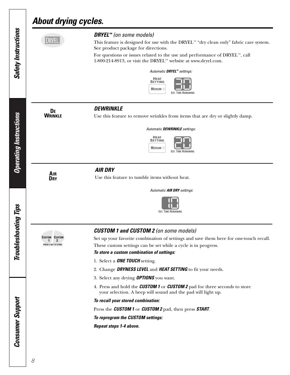 Dryer features, Drying cycles, Dryer features –13 drying cycles | About drying cycles, Dryel, On some models), Dewrinkle, Air dry, Custom 1 and custom 2 (on some models) | GE DPSB513 User Manual | Page 8 / 24