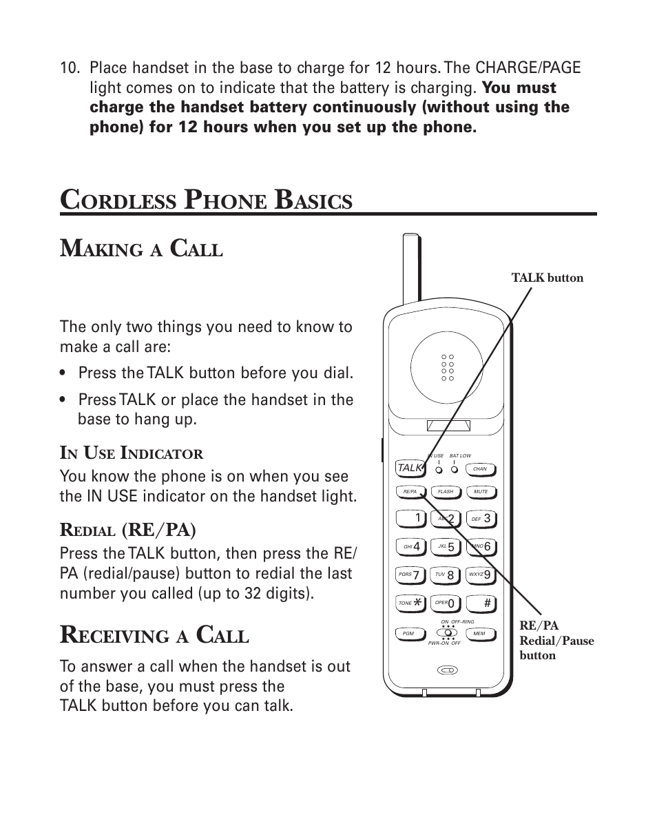 Cordless phone basics, Making a call, In use indicator | Redial (re/pa), Receiving a call, Ordless, Hone, Asics, Re/pa), Aking | GE 2-9920/21 User Manual | Page 7 / 22