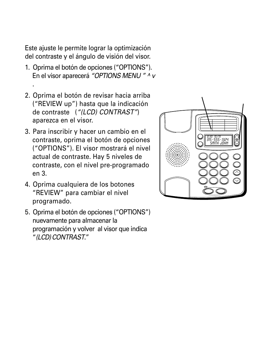 Para programar elcontraste de la pantalla, Rogramar, Ontraste | Antalla | GE 29299 User Manual | Page 49 / 72