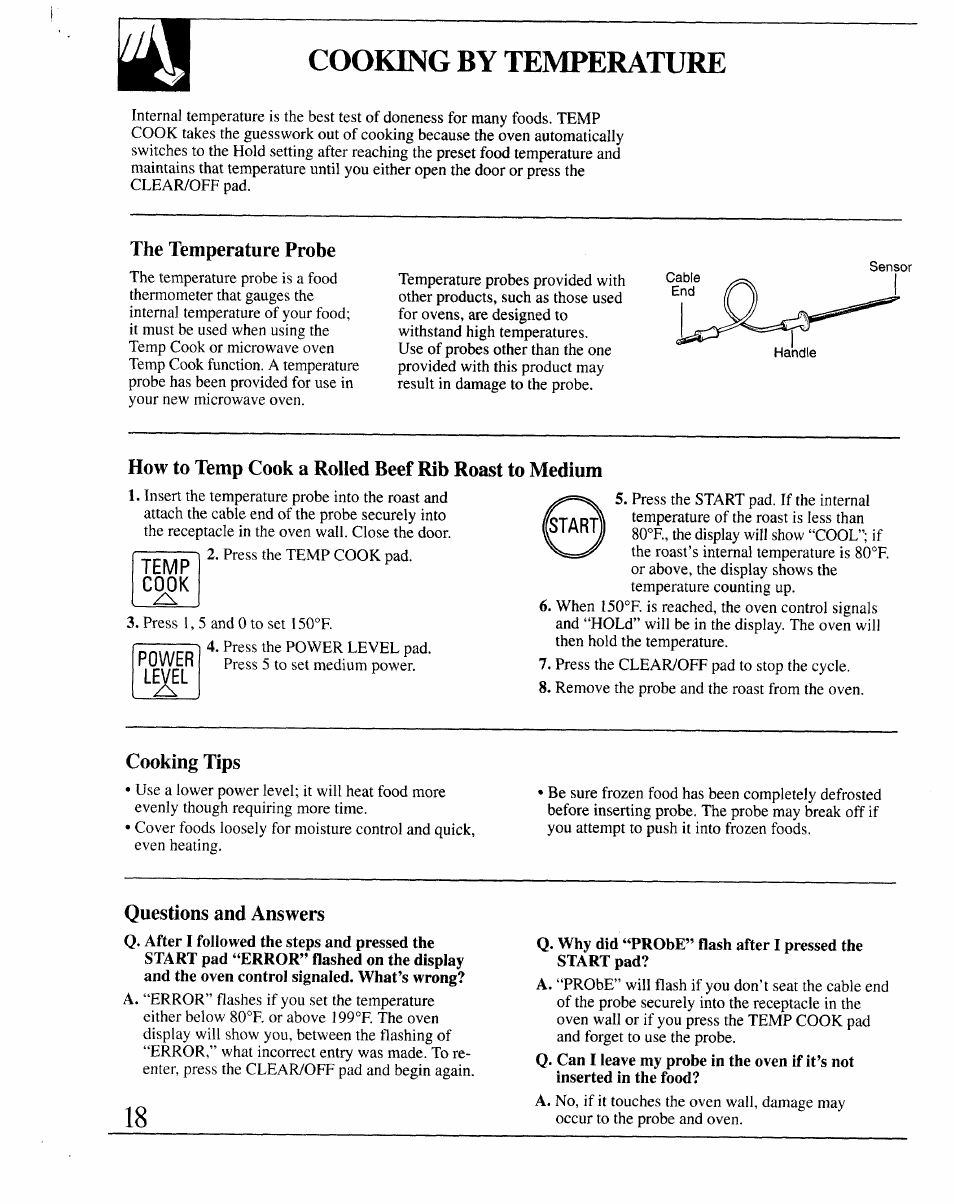 The temperature probe, How to temp cook a rolled beef rib roast to medium, Cooking tips | Questions and answers, Cooking by temperature | GE 164D2966P127-I User Manual | Page 18 / 44