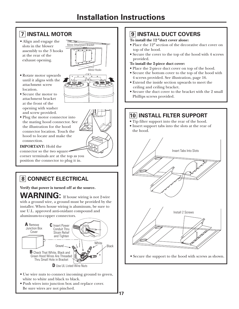 Installation instructions, Warning, 7 install motor 9 install duct covers | 8 connect electrical, 10 install filter support | GE JV935 User Manual | Page 17 / 24
