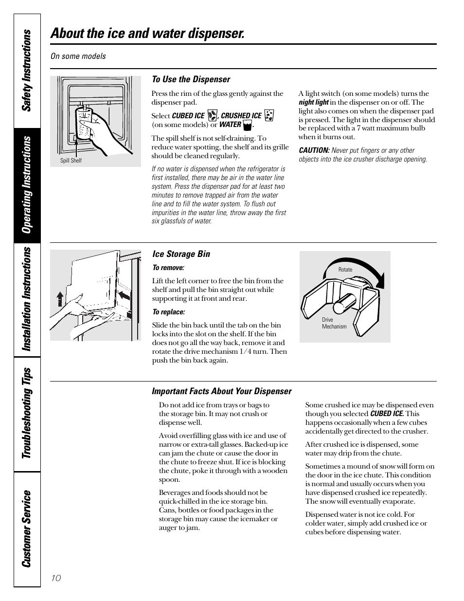 Ice and water dispenser, About the ice and water dispenser | GE 49-60080 7-00 JR User Manual | Page 10 / 76