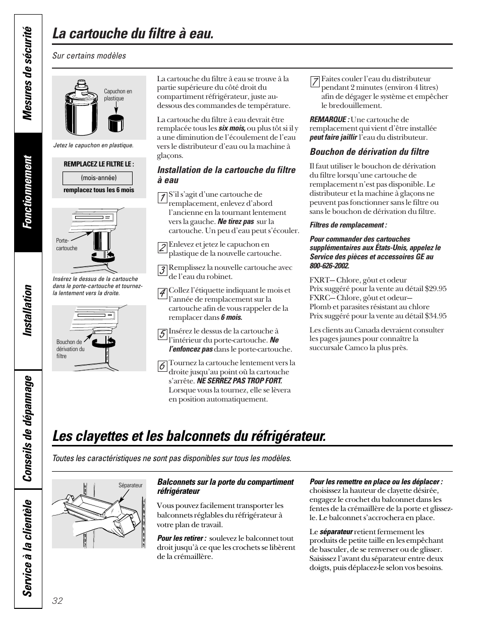 La cartouche du filtre à eau, Les clayettes et les balconnets du réfrigérateur | GE 49-60080 7-00 JR User Manual | Page 32 / 76