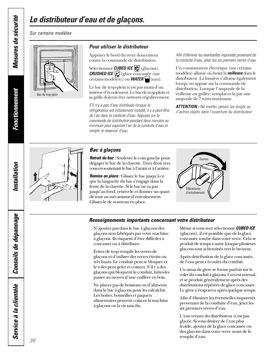 Distributeur d’eau et de glaçons, Le distributeur d’eau et de glaçons | GE 49-60080 7-00 JR User Manual | Page 36 / 76