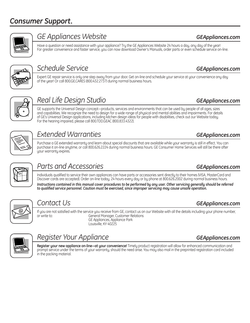 Consumer support, Consumer support . . . . . . . .back cover, Consumer support. ge appliances website | Schedule service, Real life design studio, Extended warranties, Parts and accessories, Contact us, Register your appliance | GE GNSV70RBL User Manual | Page 16 / 16