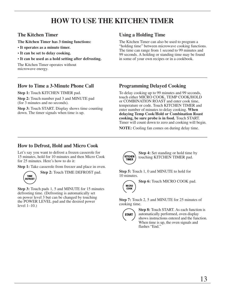 Delayed cooking, Hold time, Kitchen timer | 13 how to use the kitchen timer | GE ZMC1095 User Manual | Page 13 / 36