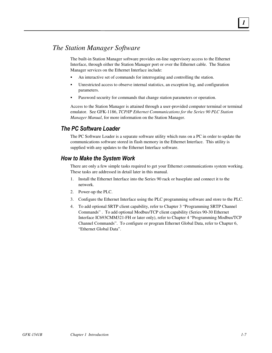 The station manager software, The pc software loader, How to make the system work | GE GFK-1541B User Manual | Page 12 / 240