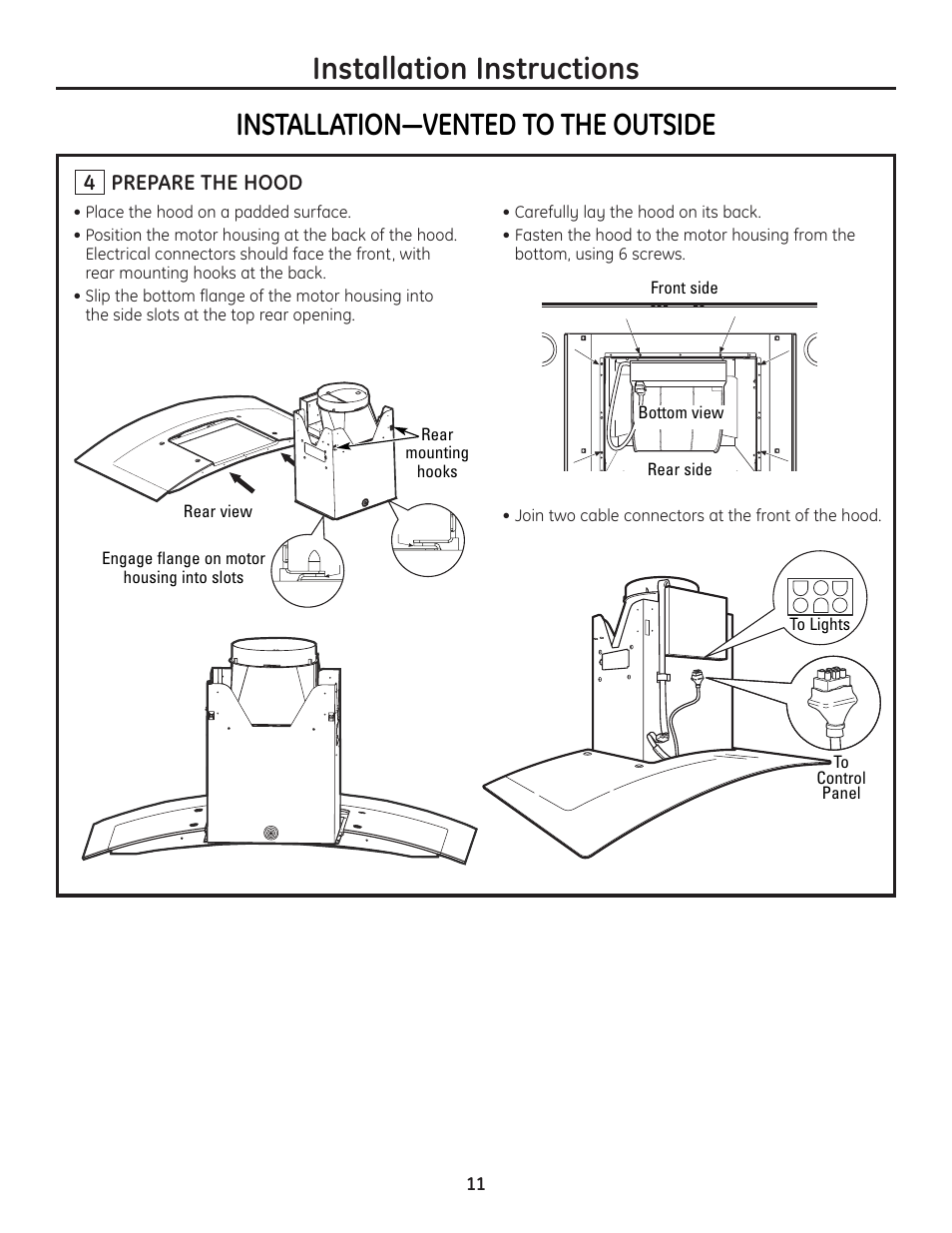Step 4, prepare the hood, Installation instructions, Installation—vented to the outside | GE MONOGRAM ZV900 User Manual | Page 12 / 21