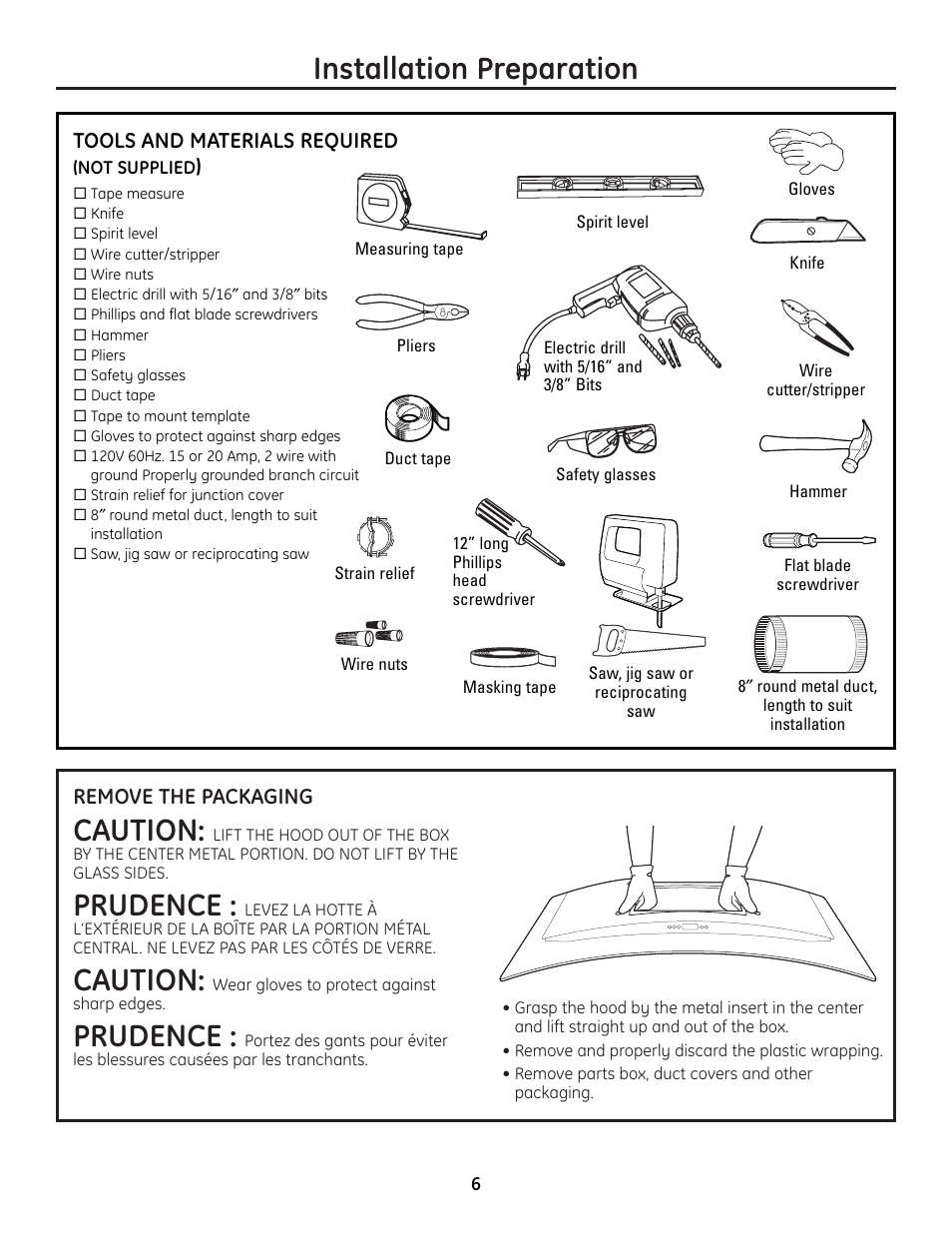 Tools and materials required, Remove the packaging, Tools and materials required remove the packaging | Installation preparation, Caution, Prudence | GE MONOGRAM ZV900 User Manual | Page 7 / 21